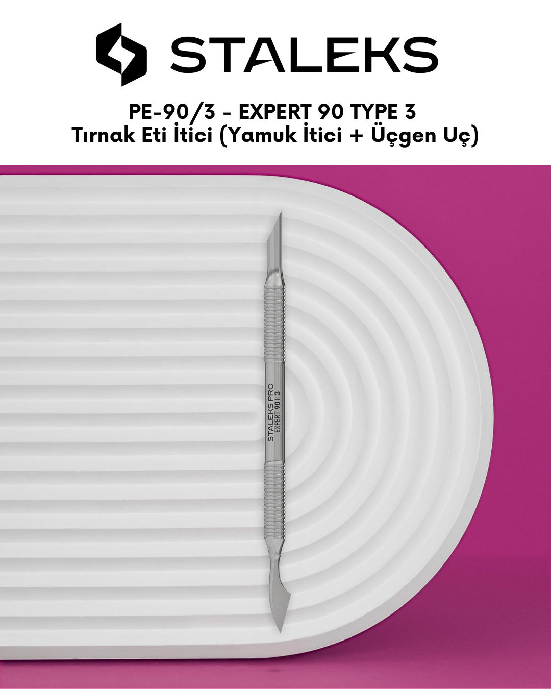 EXPERT 90 TYPE 3 Tırnak Eti İtici (Yamuk İtici + Üçgen Uç) resmi